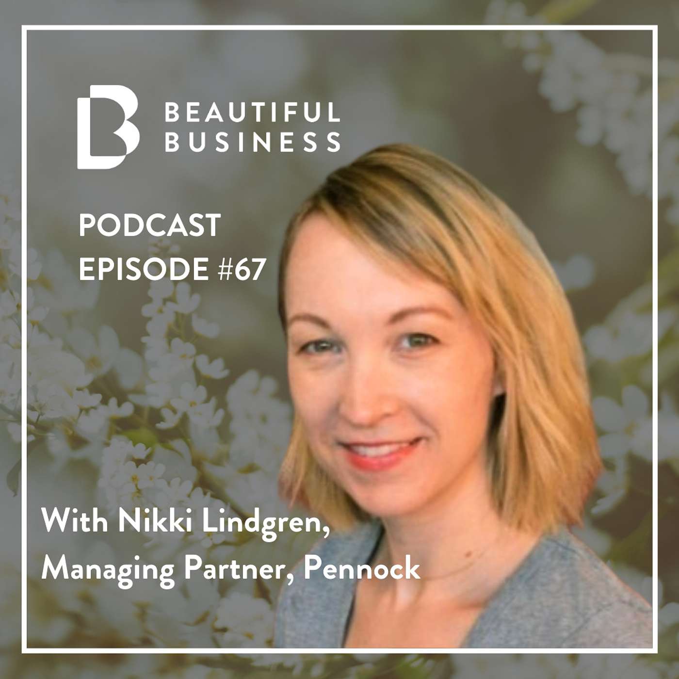 The Beautiful Business Podcast
