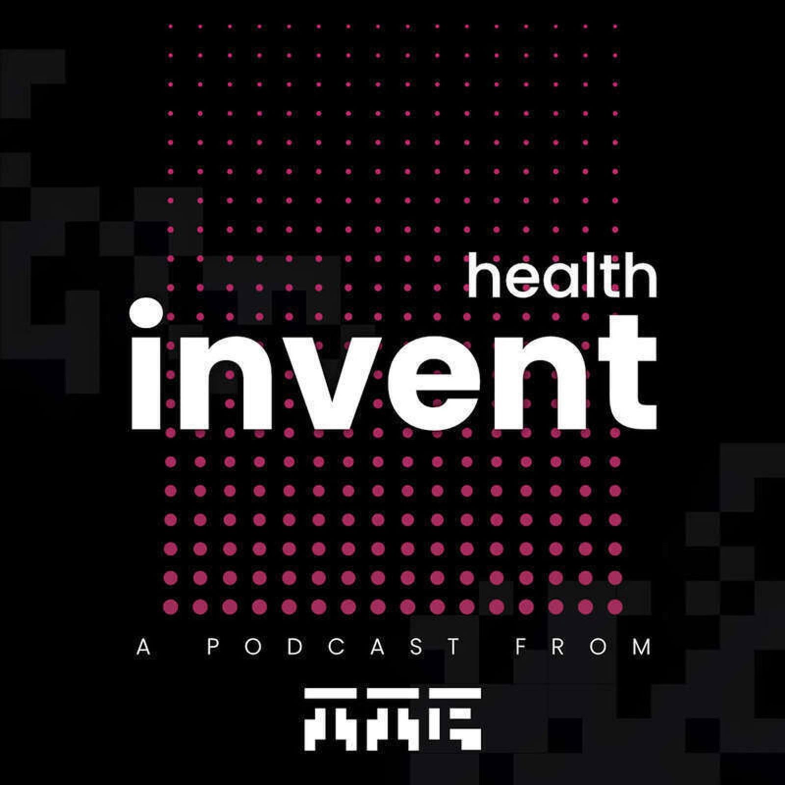 Invent: Health