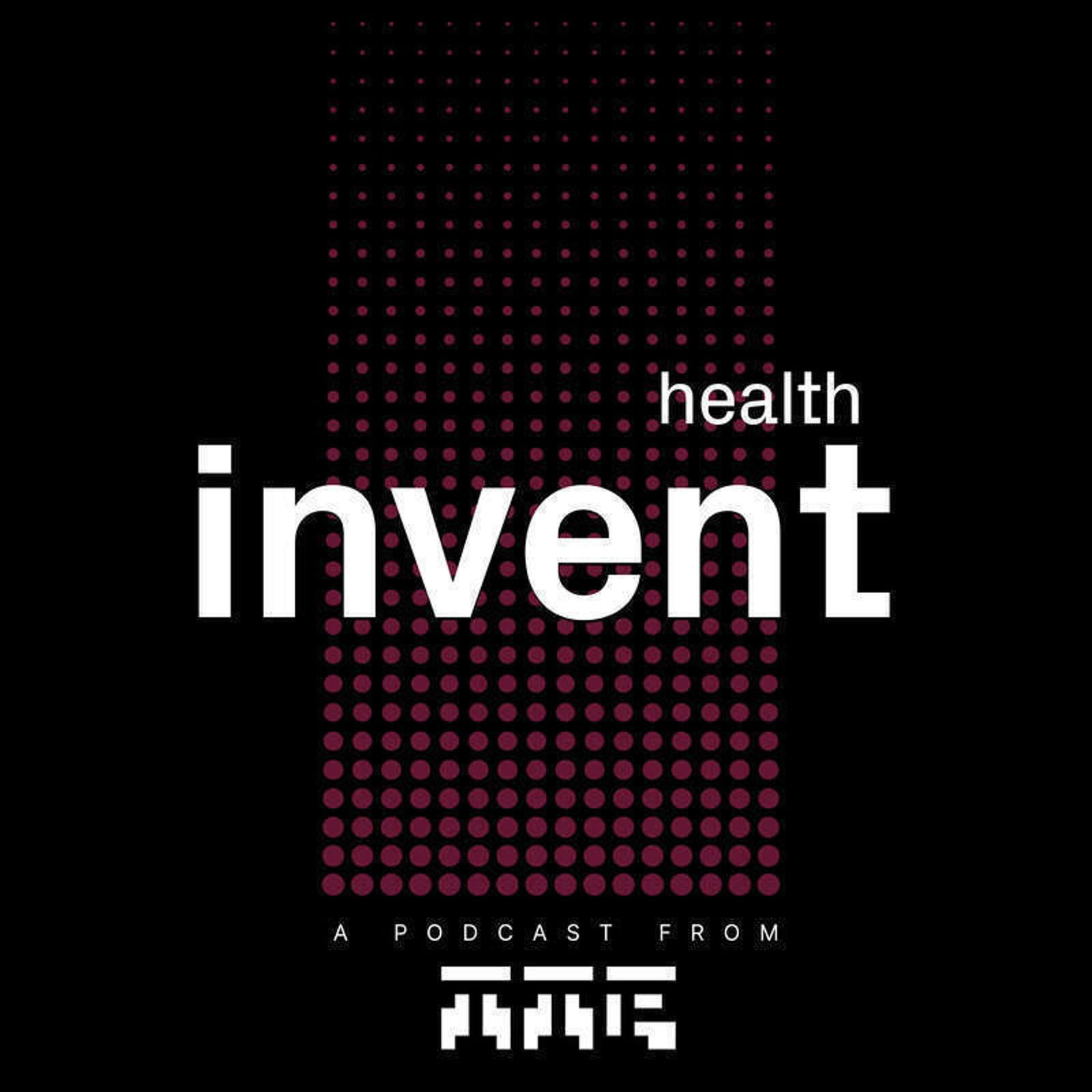 Invent: Health