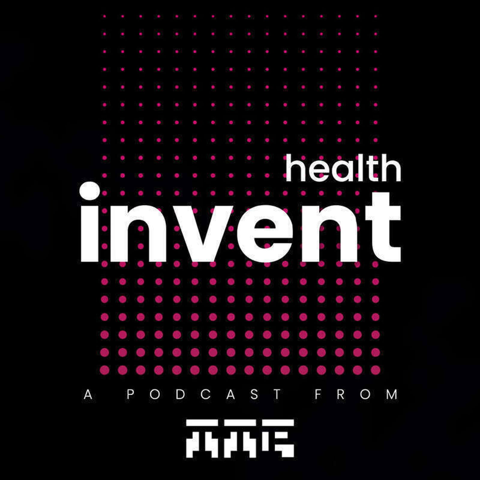 Invent: Health