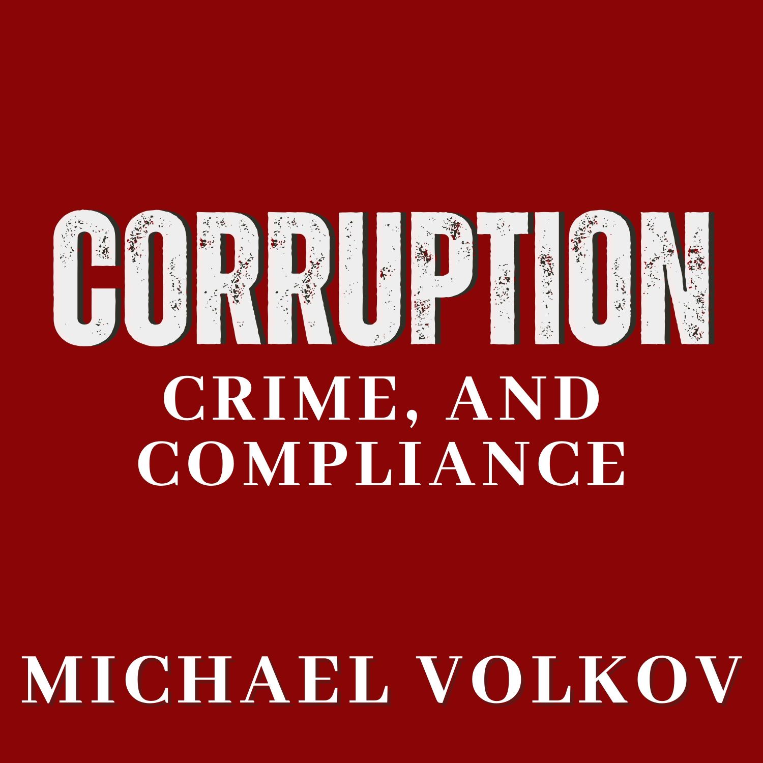 Corruption Crime & Compliance