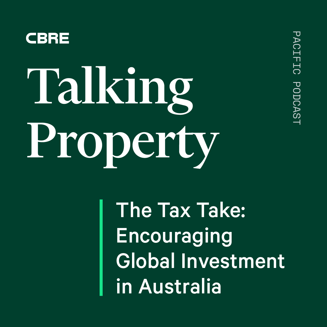 The Tax Take: Encouraging Global Investment in Australia