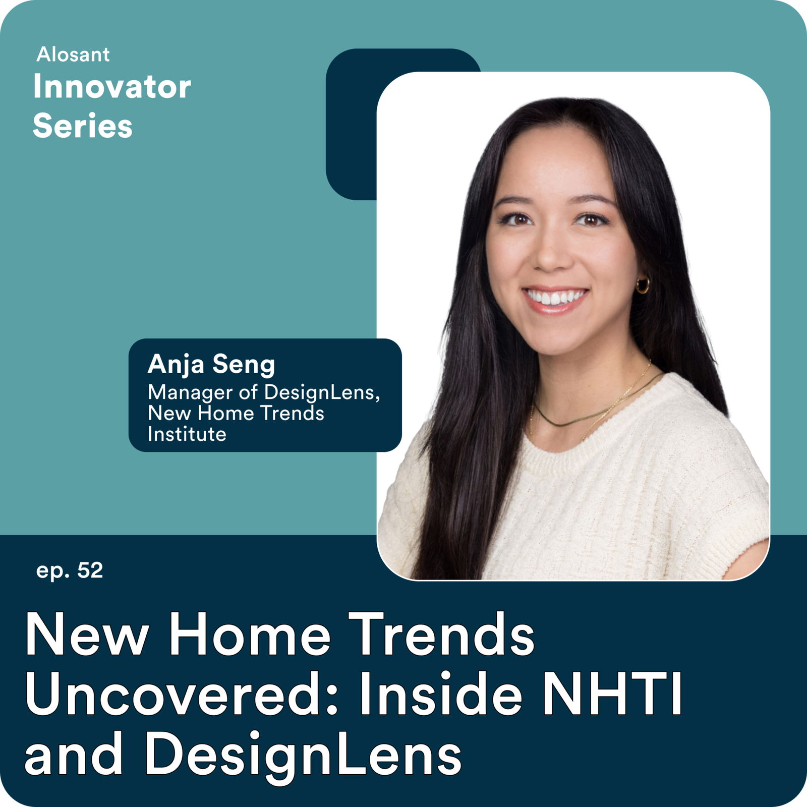 New Home Trends Uncovered: Inside NHTI and DesignLens with Anja Seng