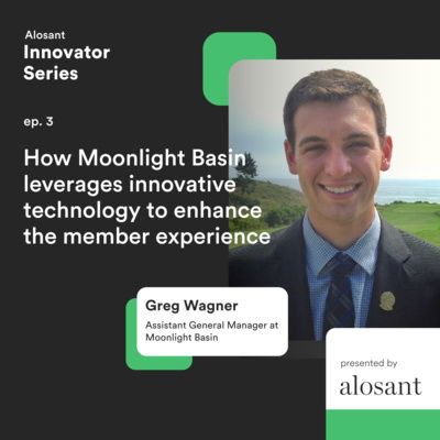 Ep. 3: Greg Wagner discusses how Moonlight Basin leverages technology to enhance membership experiences