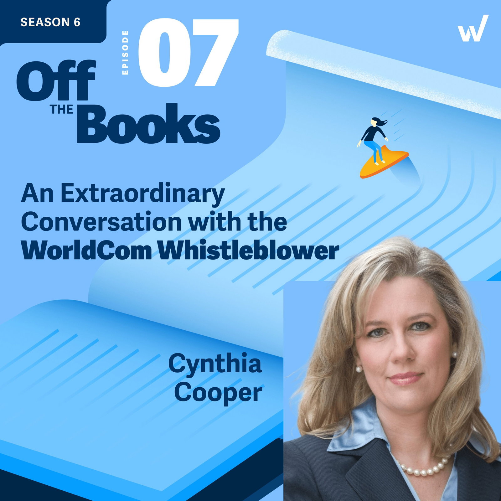 An Extraordinary Conversation with the WorldCom Whistleblower episode artwork