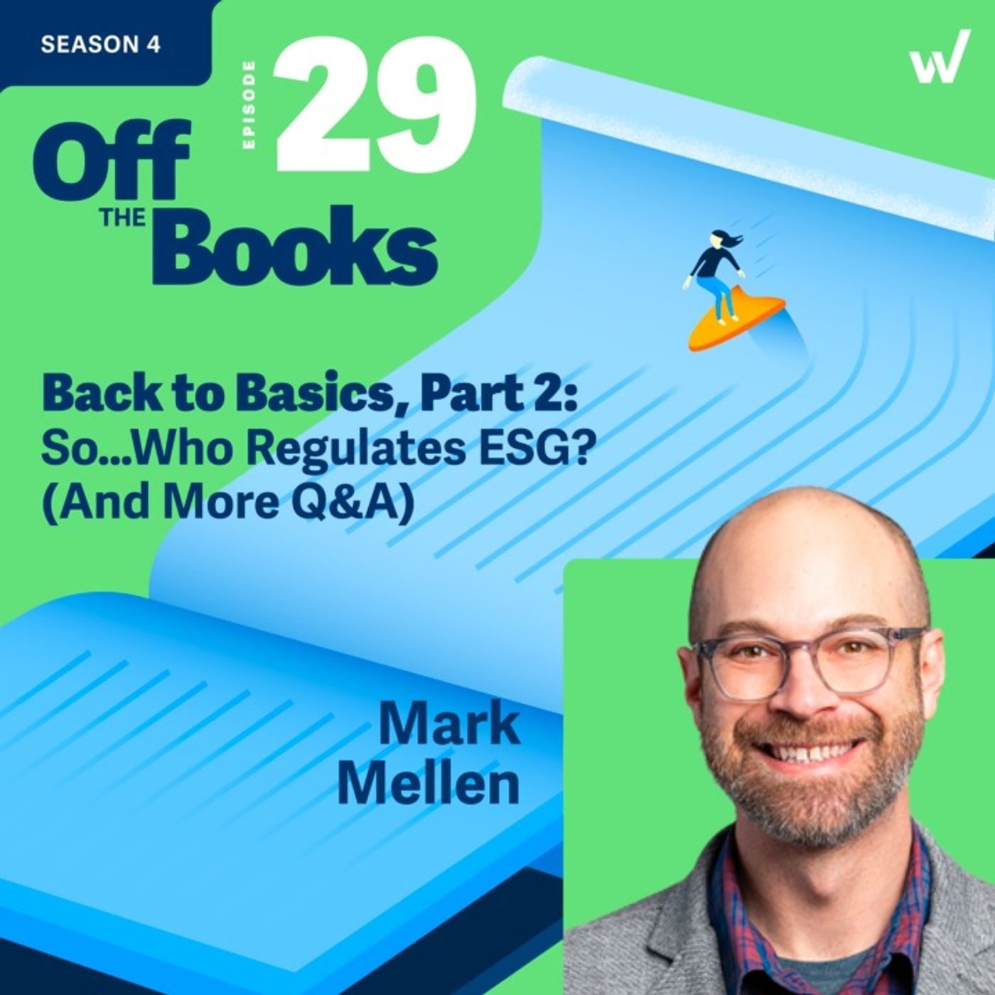 Back to Basics, Part 2: So…Who Regulates ESG? (And More Q&A) episode artwork