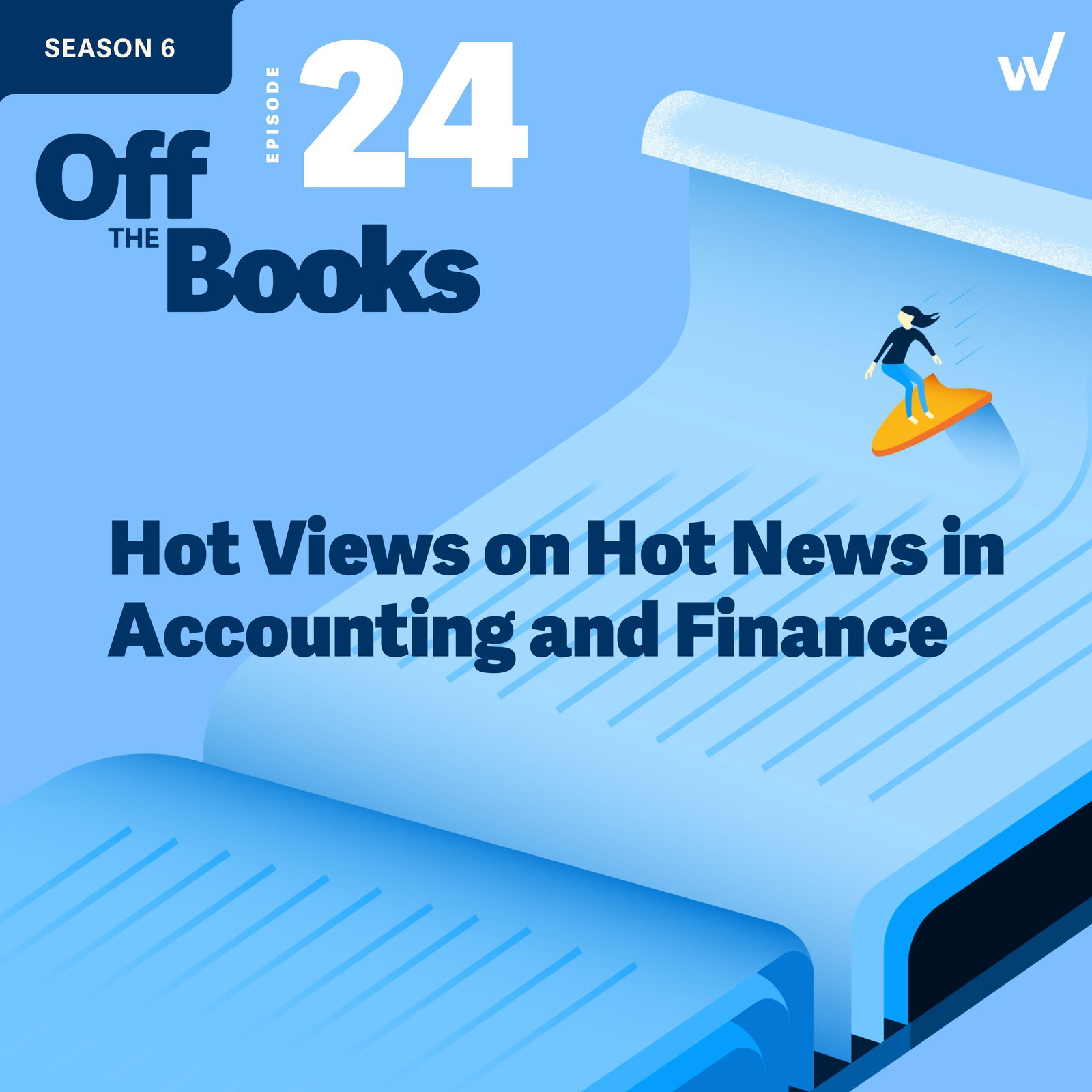 Hot Views on Hot News in Accounting and Finance episode artwork