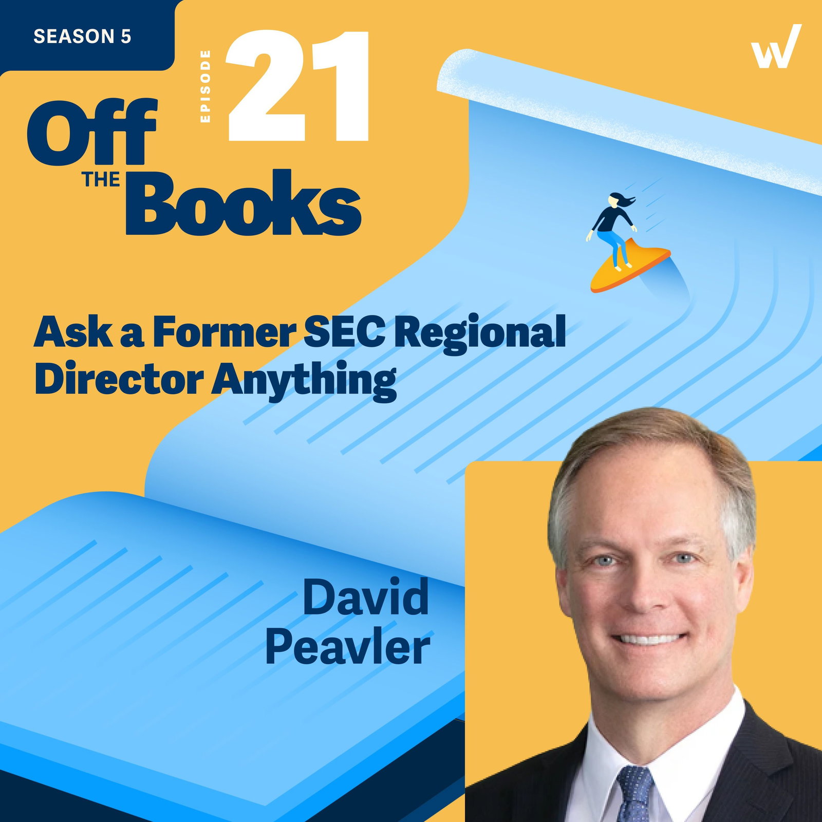 Ask a Former SEC Regional Director Anything episode artwork