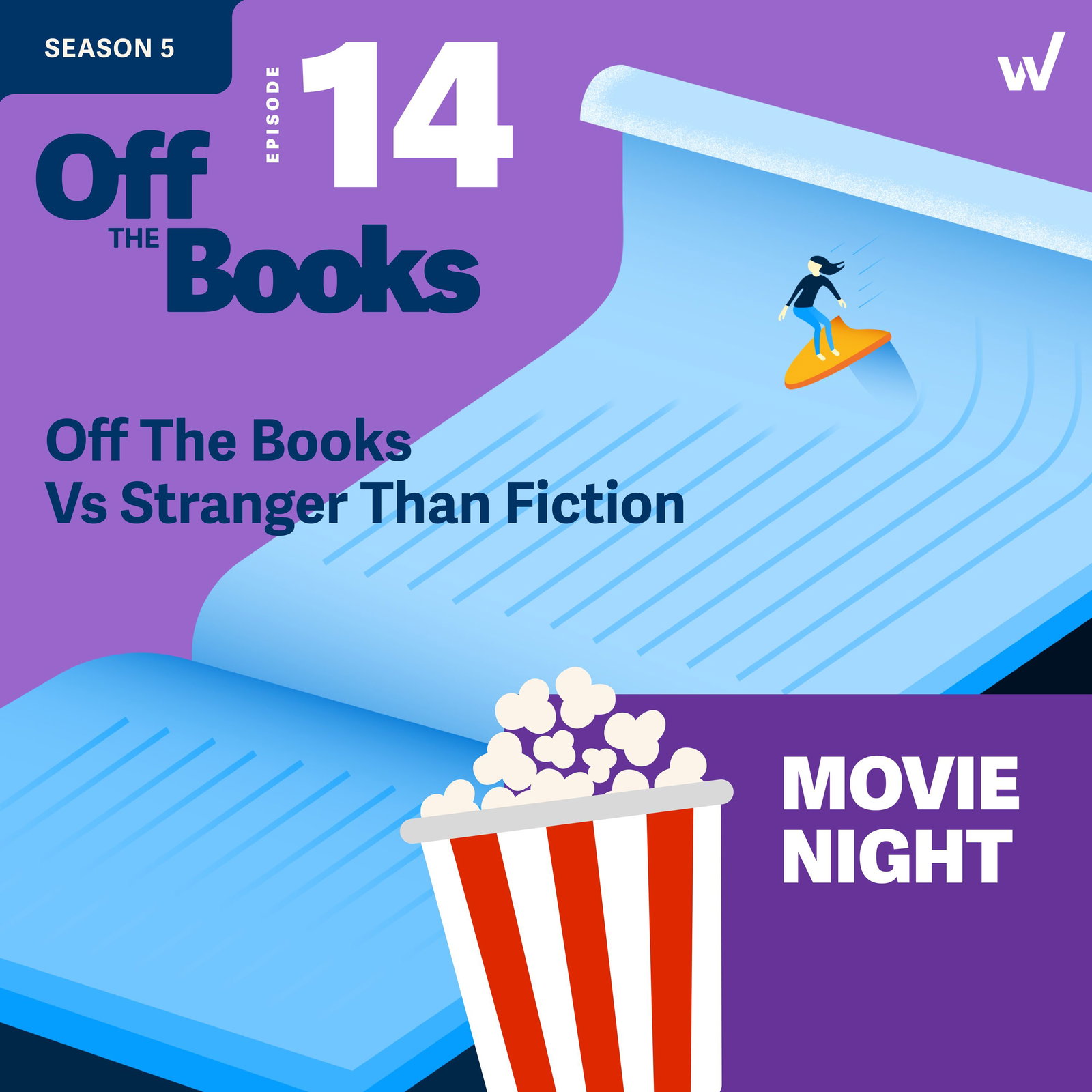 Off the Books vs. Stranger Than Fiction episode artwork
