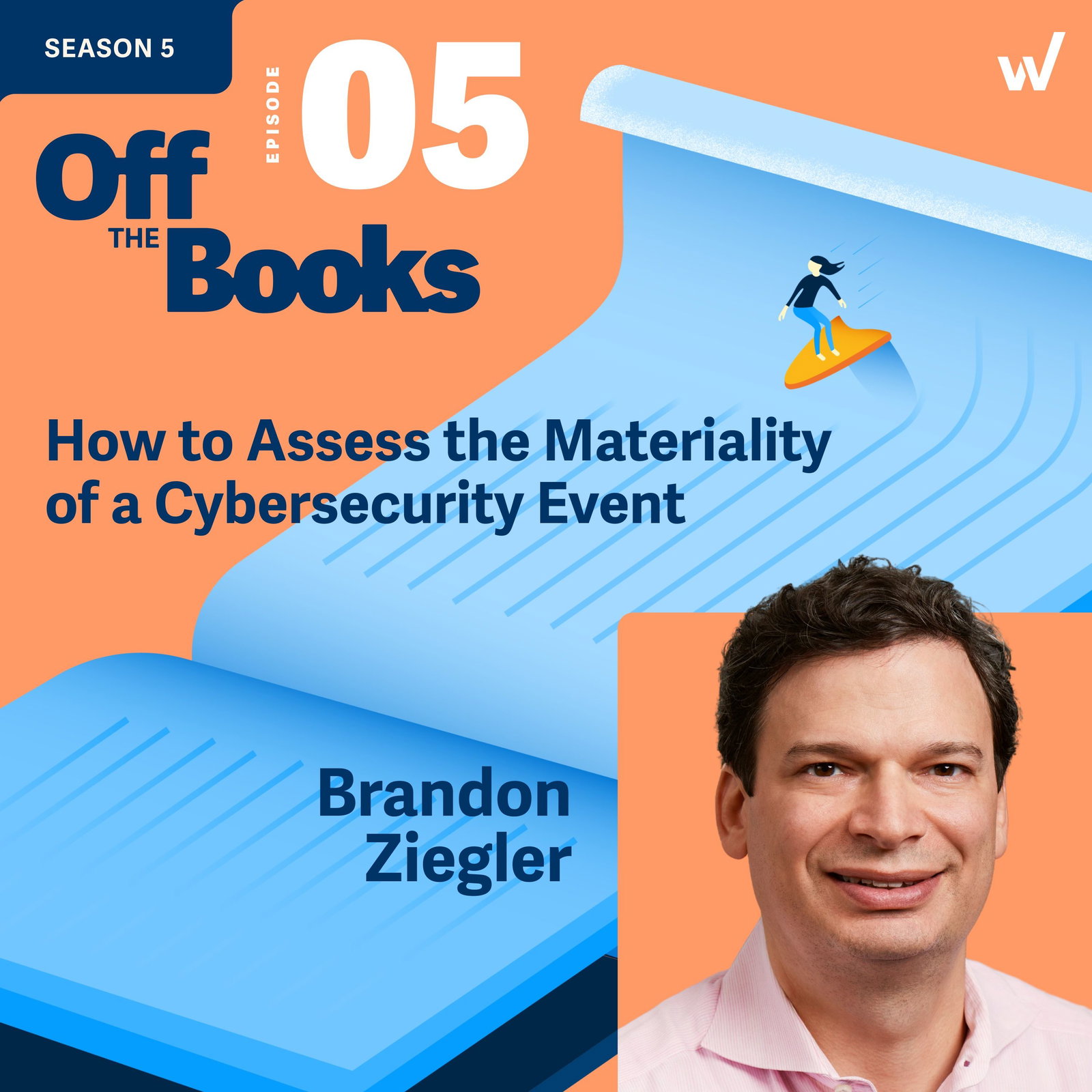 How to Assess the Materiality of a Cybersecurity Event episode artwork