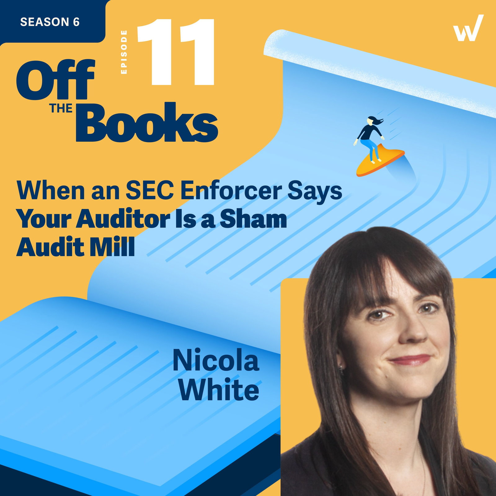 When an SEC Enforcer Says Your Auditor Is a Sham Audit Mill episode artwork