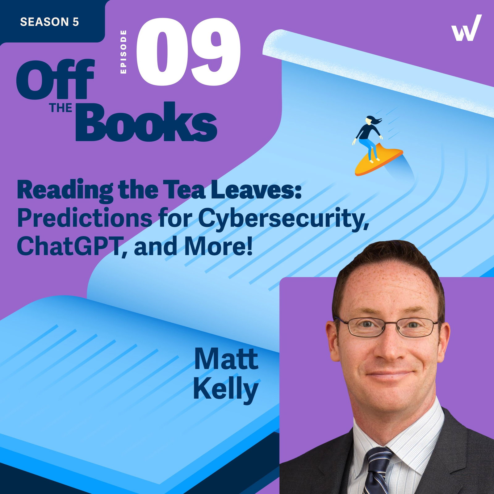 Reading the Tea Leaves: Predictions for Cybersecurity, ChatGPT, and More! episode artwork