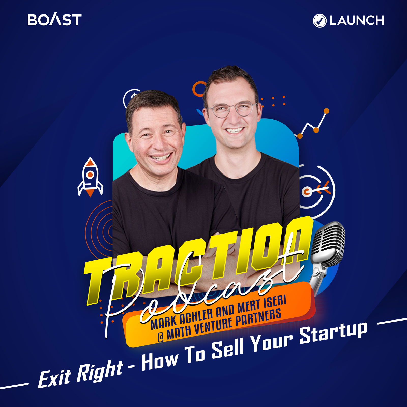 How To Sell Your Startup with Mark Achler and Mert Iseri - podcast episode cover