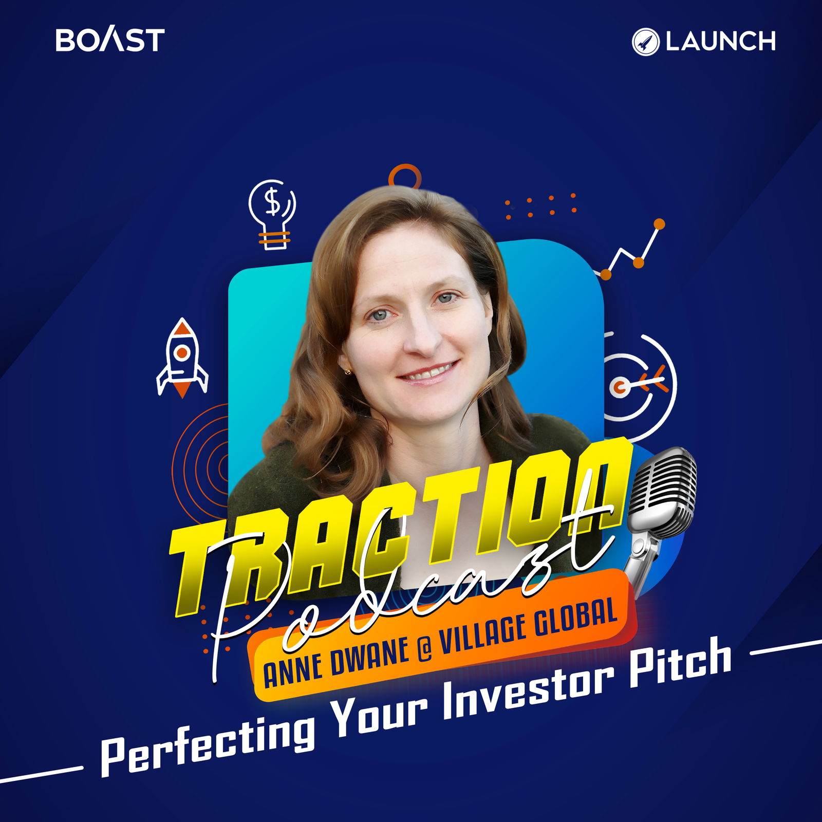 Perfecting Your Investor Pitch with Anne Dwane, Village Global - podcast episode cover