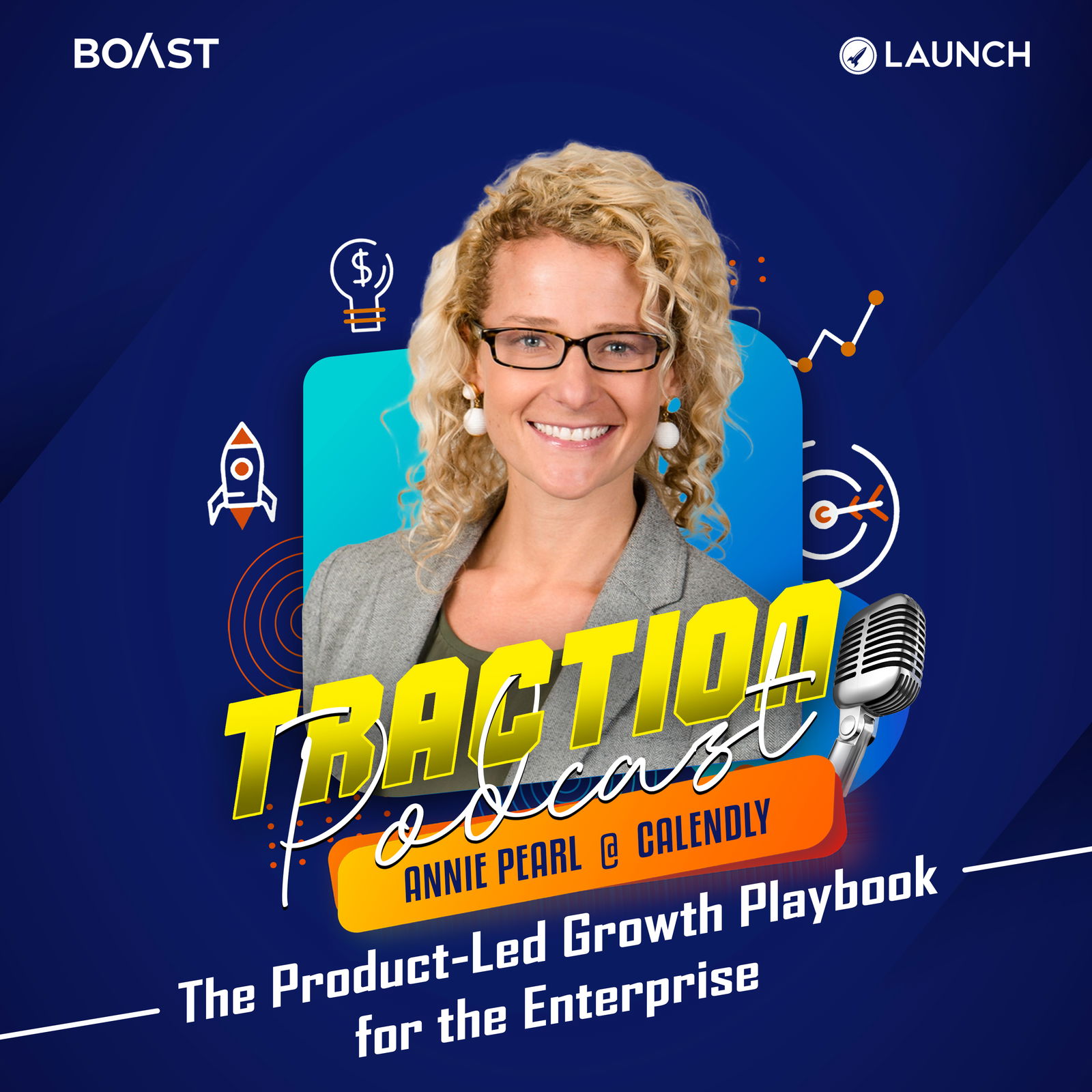 The Product-Led Growth Playbook for the Enterprise with Annie Pearl, CPO, Calendly - podcast episode cover