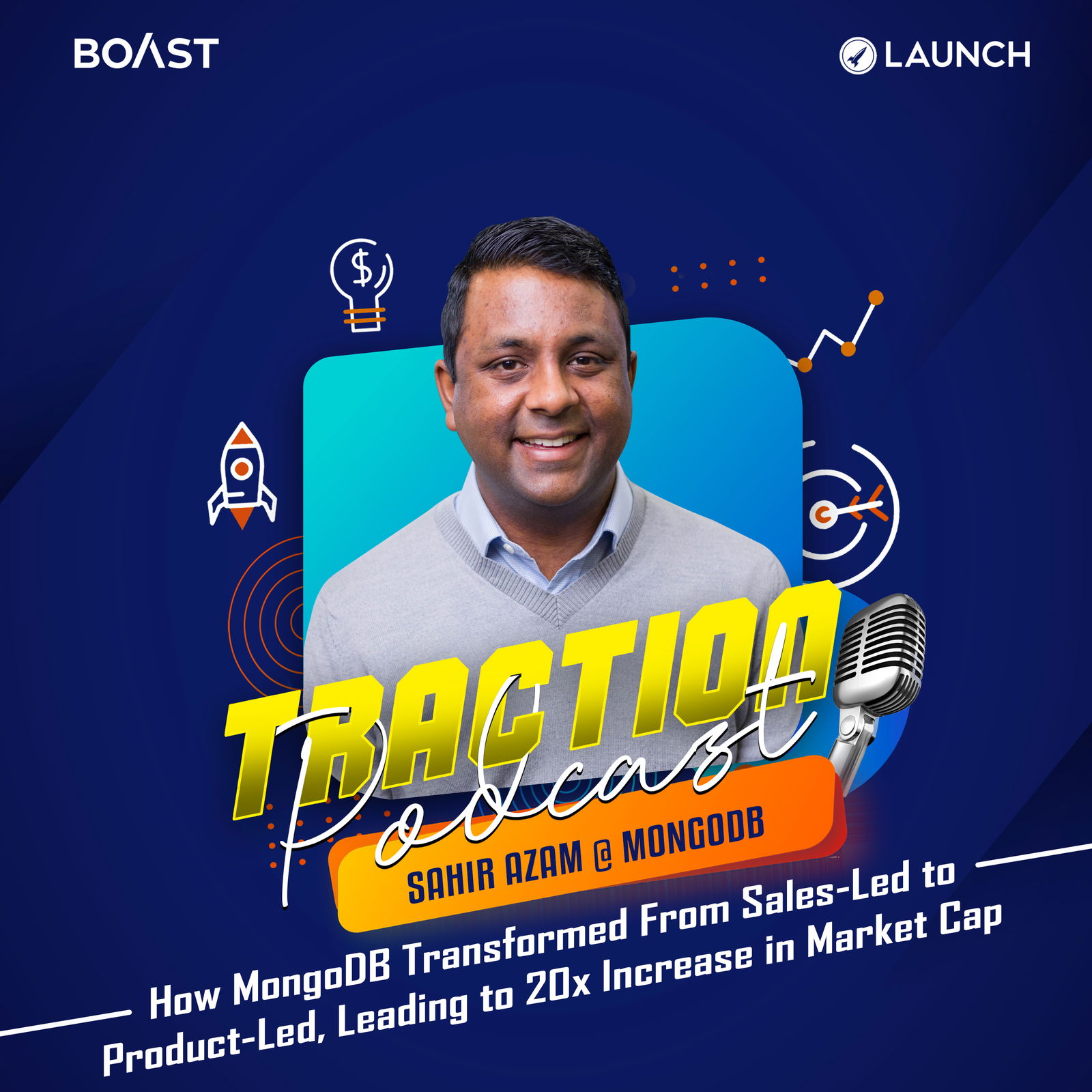 How MongoDB Transformed From Sales-Led to Product-Led Leading to 20x Increase in Market Cap with Sahir Azam - podcast episode cover