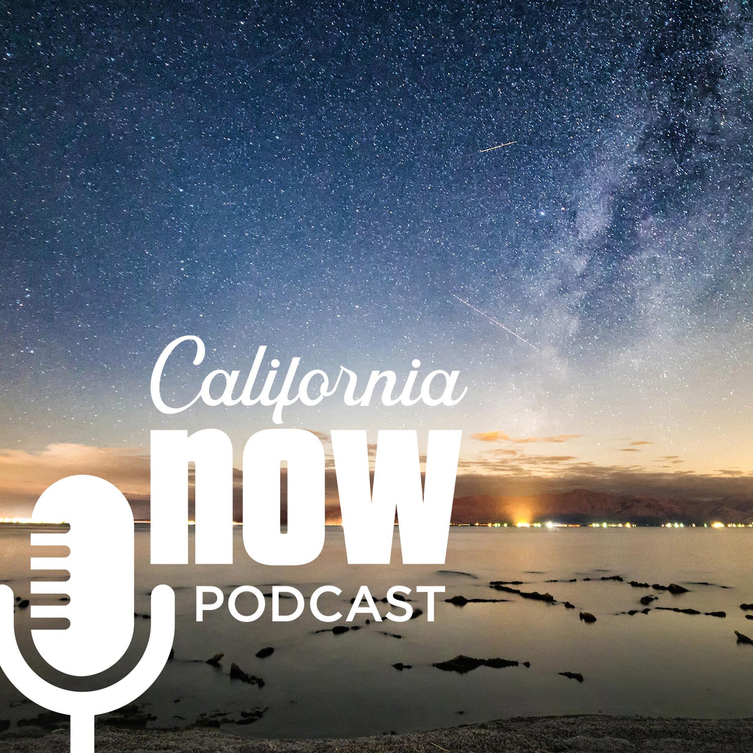 California Now Podcast