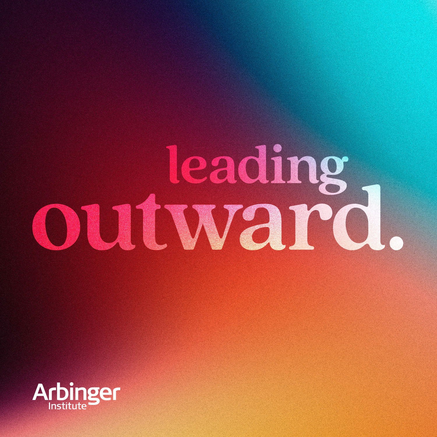 Leading Outward