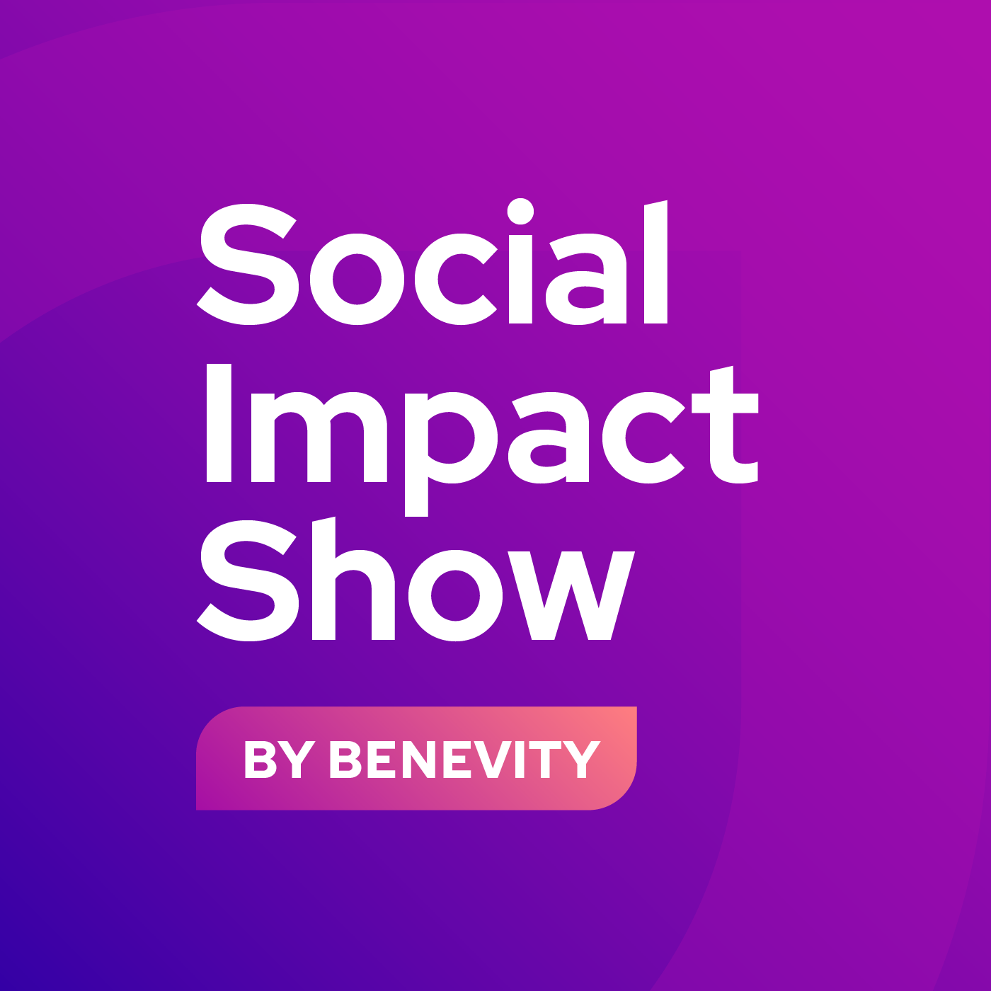 The Social Impact Show