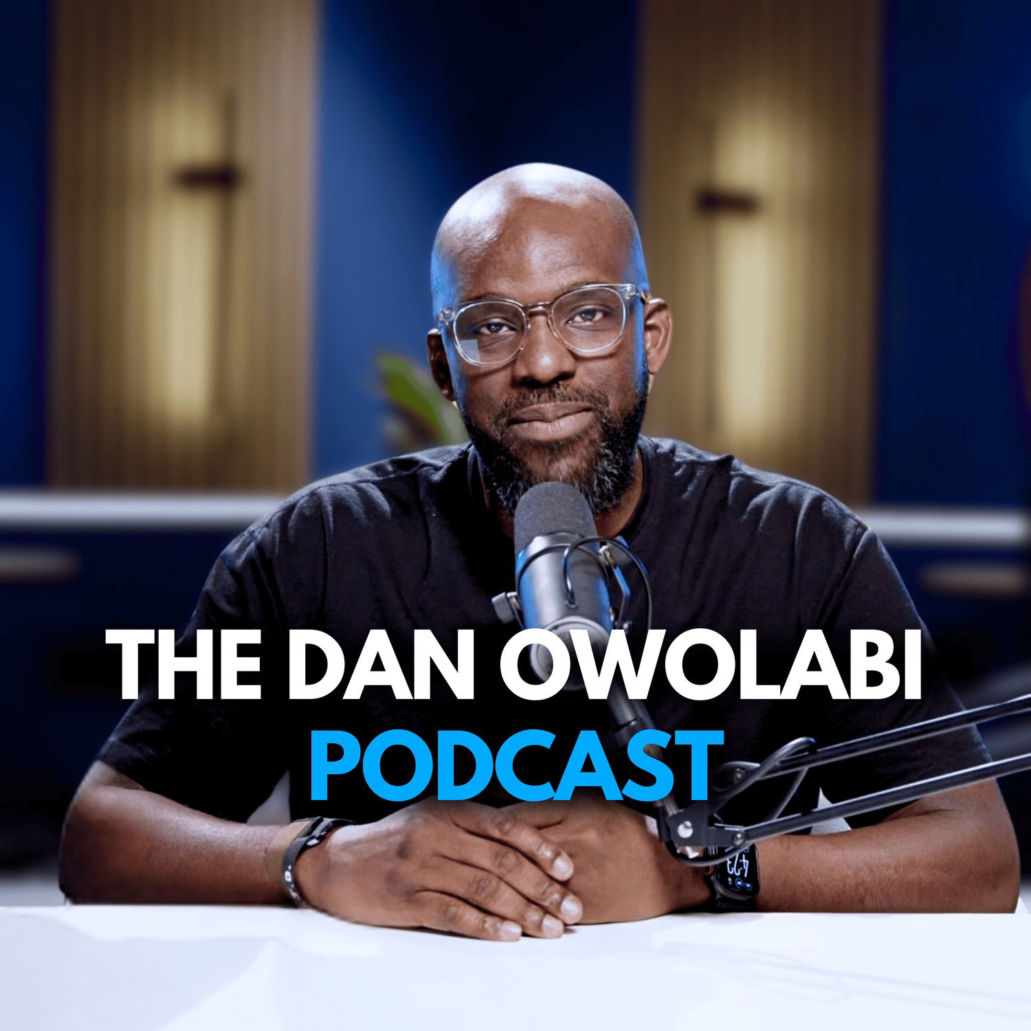 The Dan Owolabi Podcast cover art