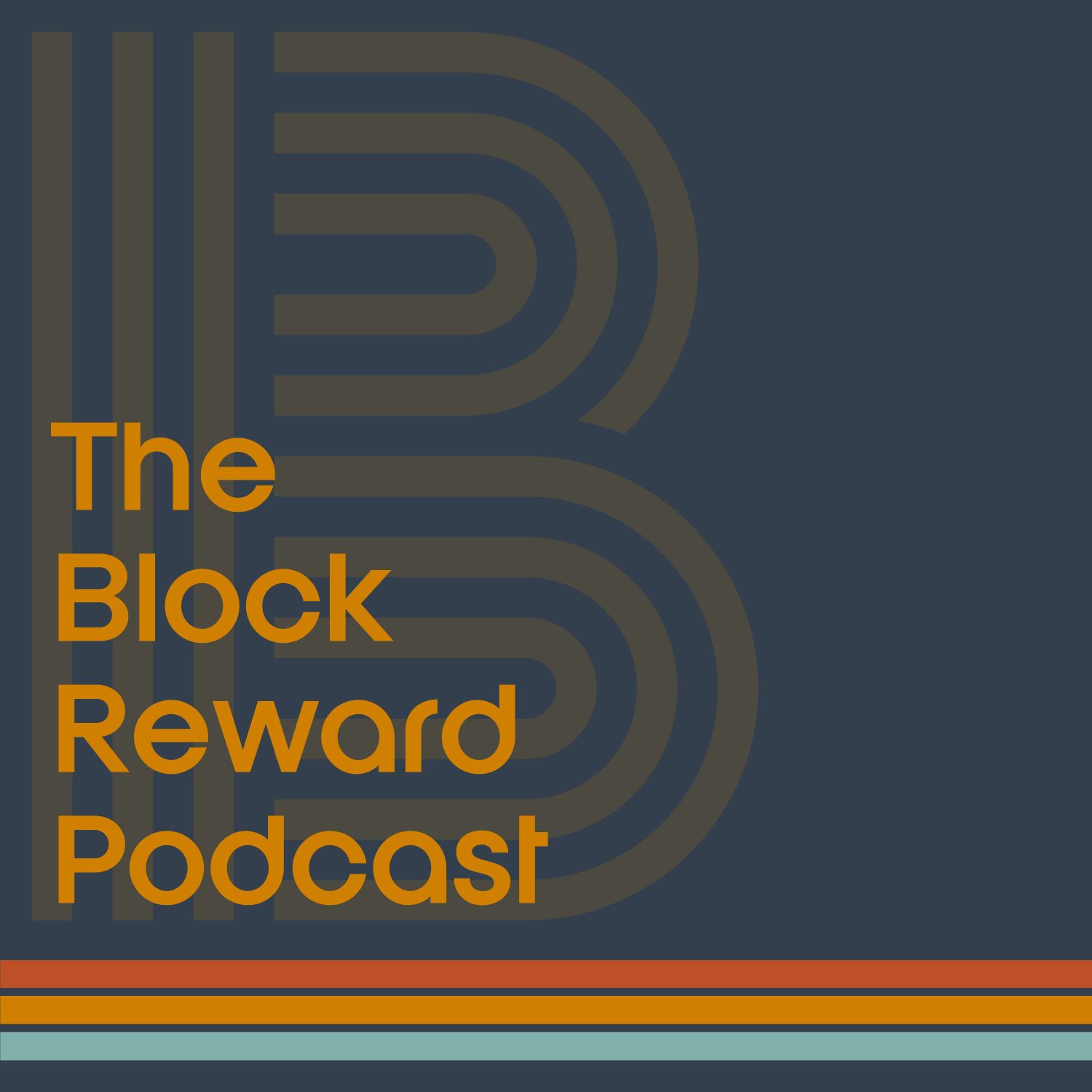 The Block Reward | Real Stories. Real Impact. All Powered by Real Money - Bitcoin