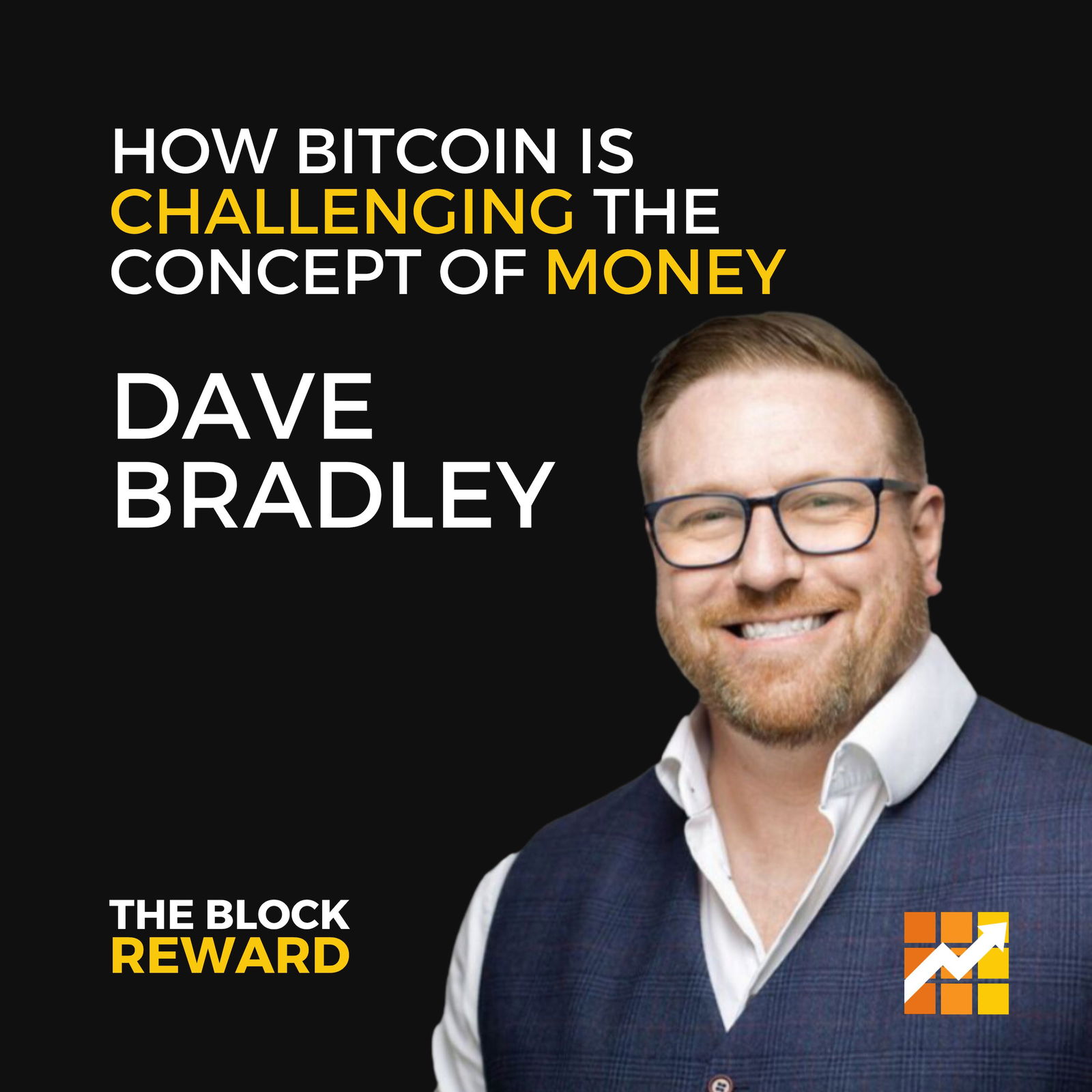 The Block Reward | Real Stories. Real Impact. All Powered by Real Money - Bitcoin
