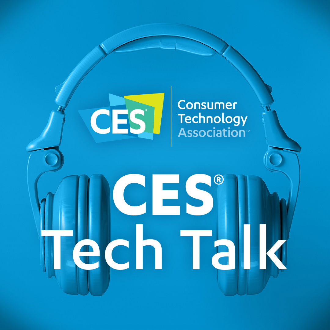 CES Tech Talk