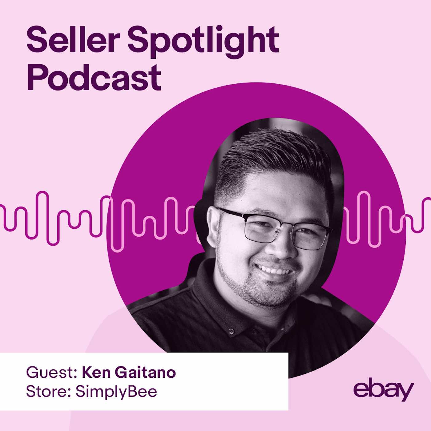 eBay Seller Spotlight Podcast