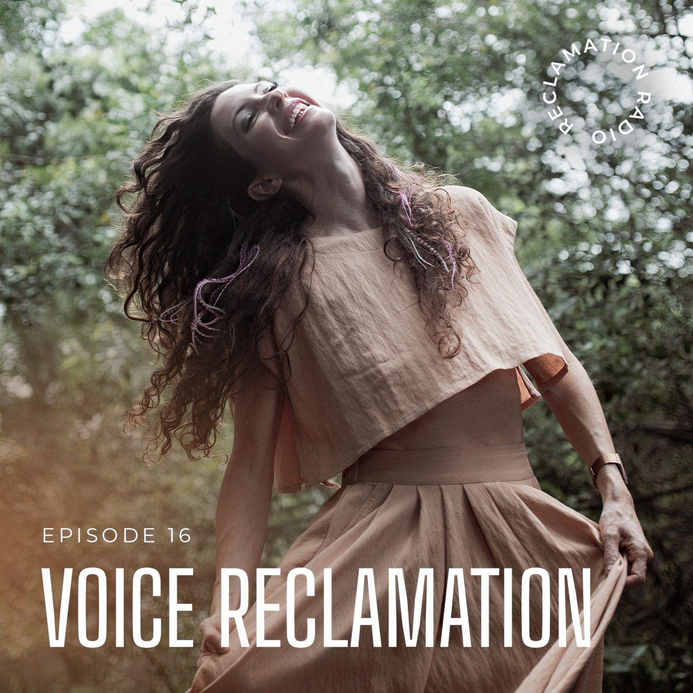 16: Voice Reclamation