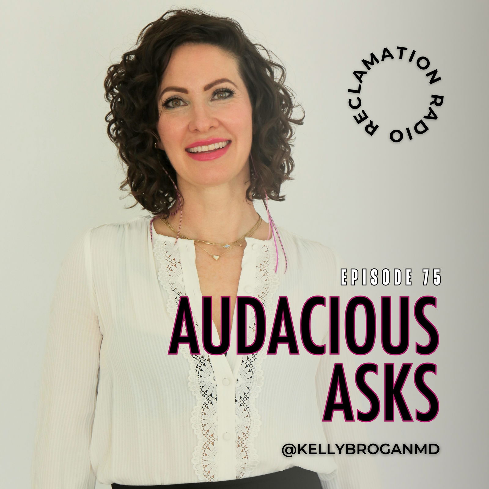 75: Audacious Asks