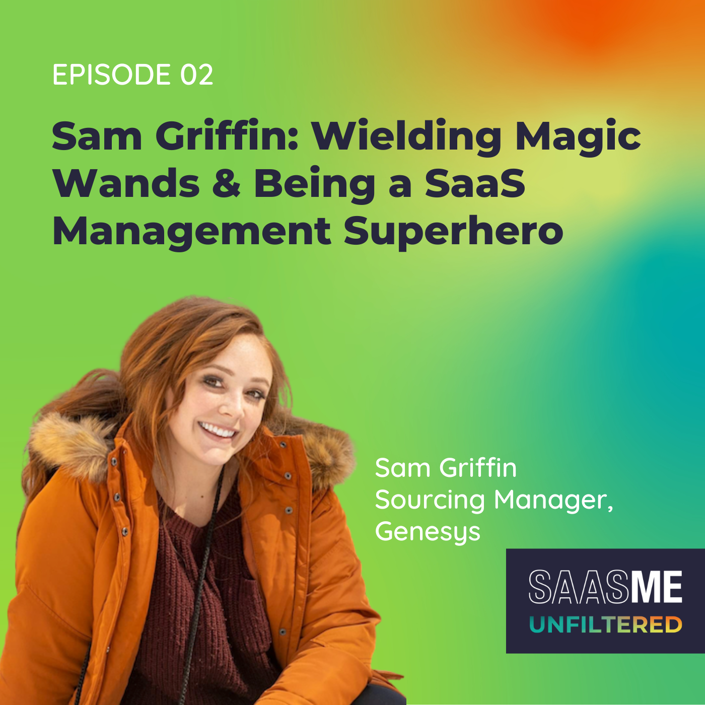 SaaSMe Unfiltered: The SaaS Management Podcast