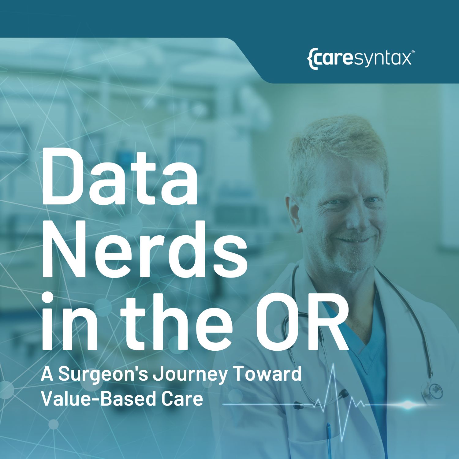 Data Nerds in the OR: A Surgeon’s Journey Toward V... Image