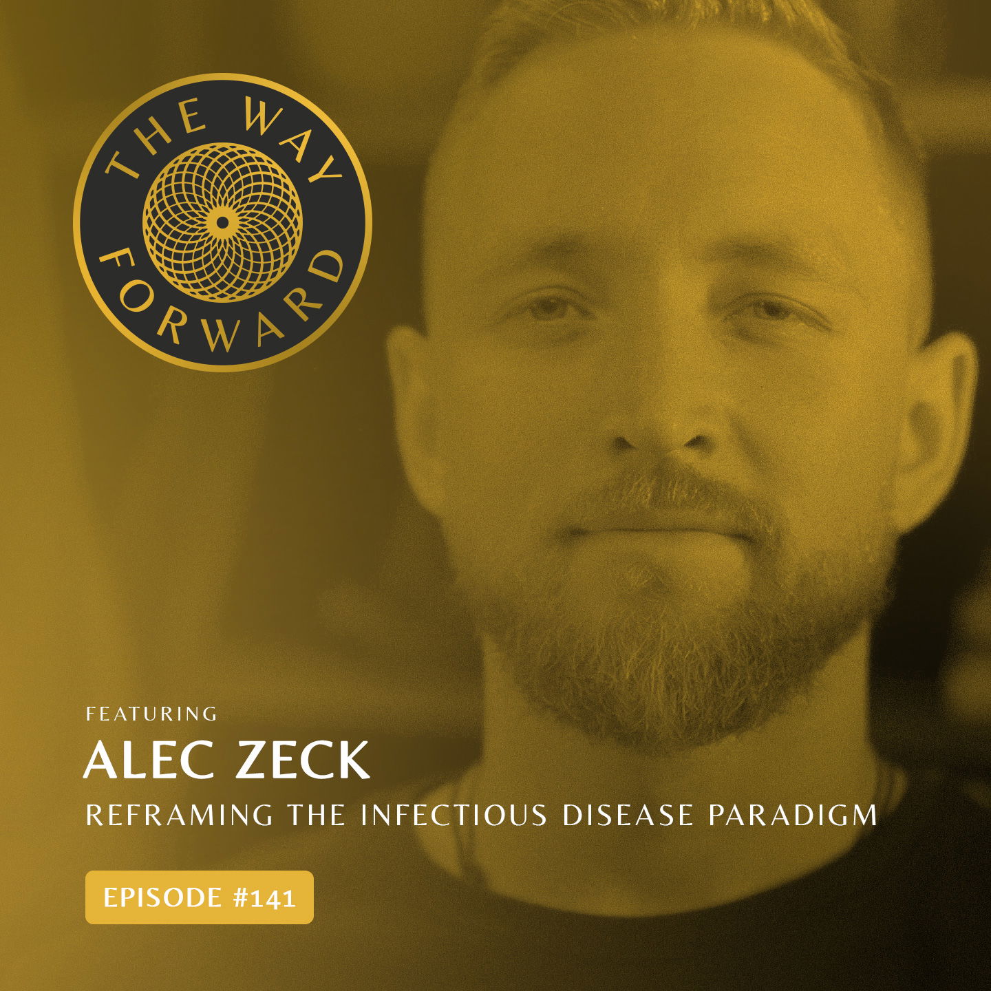 The Way Forward with Alec Zeck