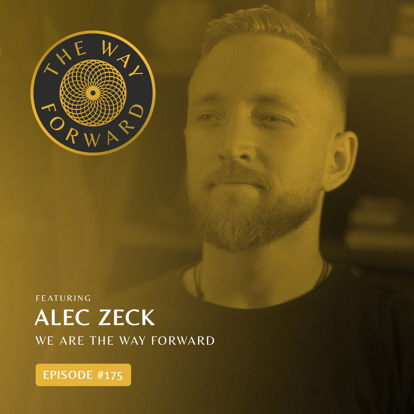The Way Forward with Alec Zeck
