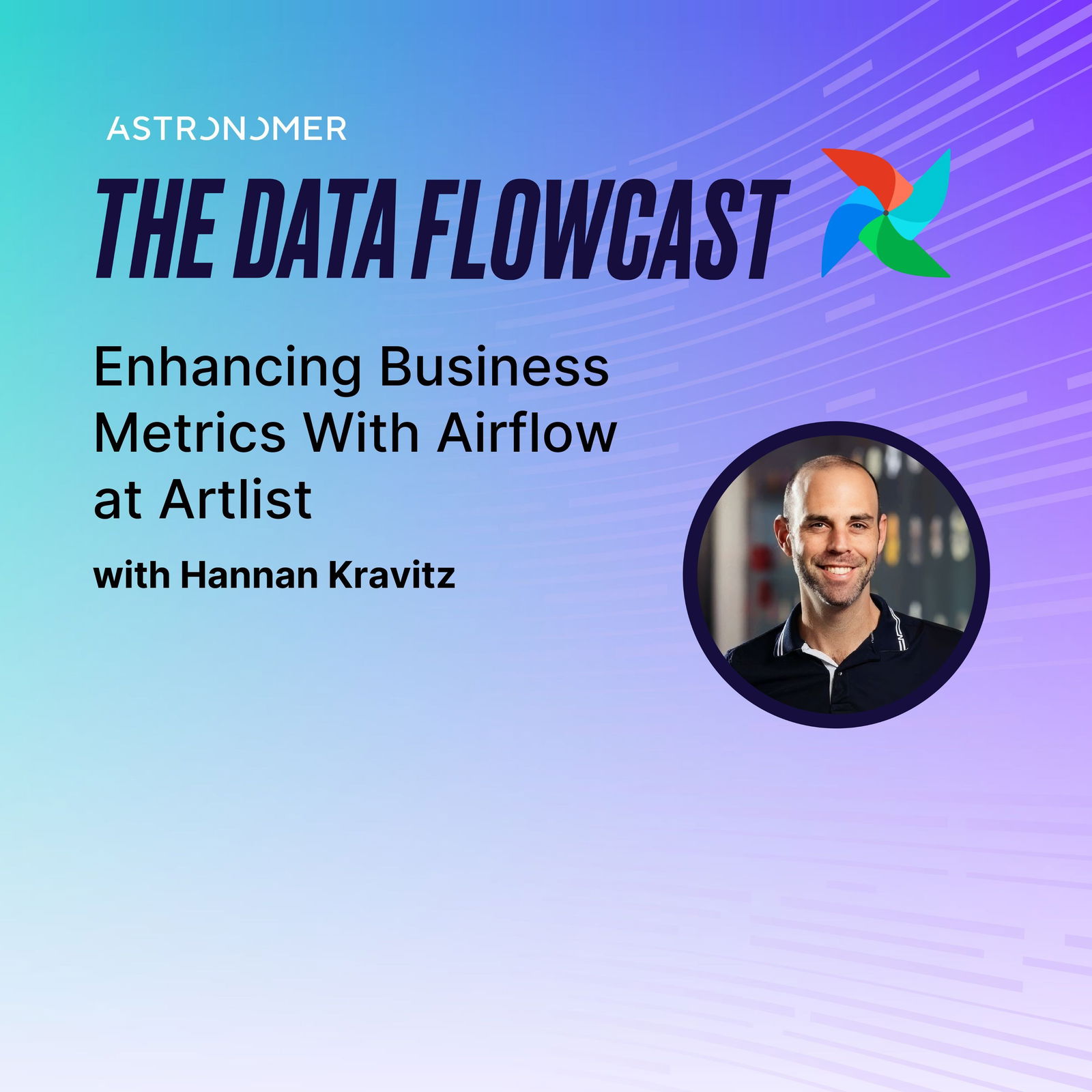 Enhancing Business Metrics With Airflow at Artlist with Hannan Kravitz